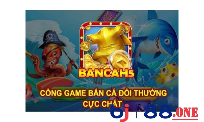Chơi BancaH5 đơn giản